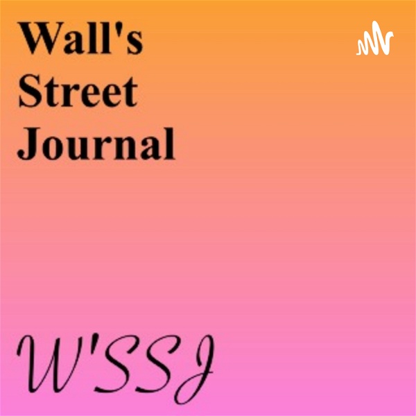 Artwork for Wall's Street Journal: A Not-So Weekly Satire Podcast
