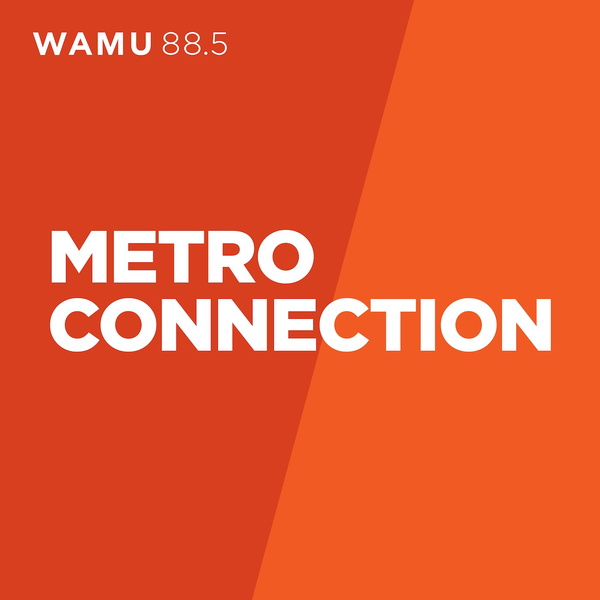 Artwork for WAMU: Metro Connection