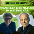 Natuur en Wetenschap Ontdekt: Met Menno en Erwin