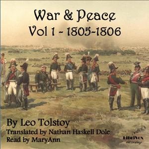 Artwork for War and Peace Vol. 1 (Dole Translation) by Leo Tolstoy (1828