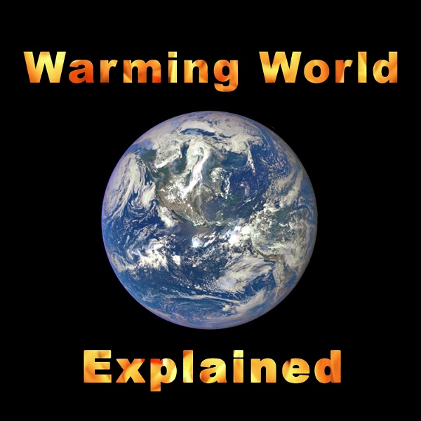 Artwork for Warming World Explained