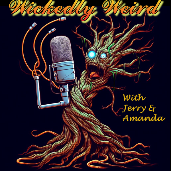 Artwork for Wickedly Weird with Jerry & Amanda