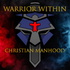 Warrior Within Christian Manhood Podcast