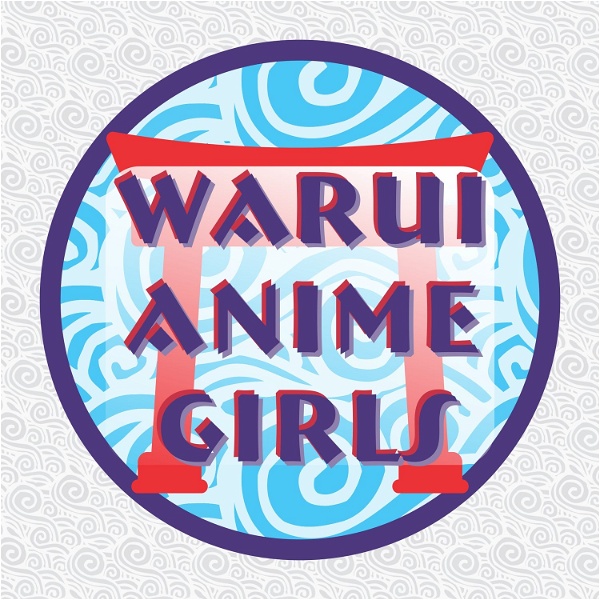 Artwork for Warui Anime Girls