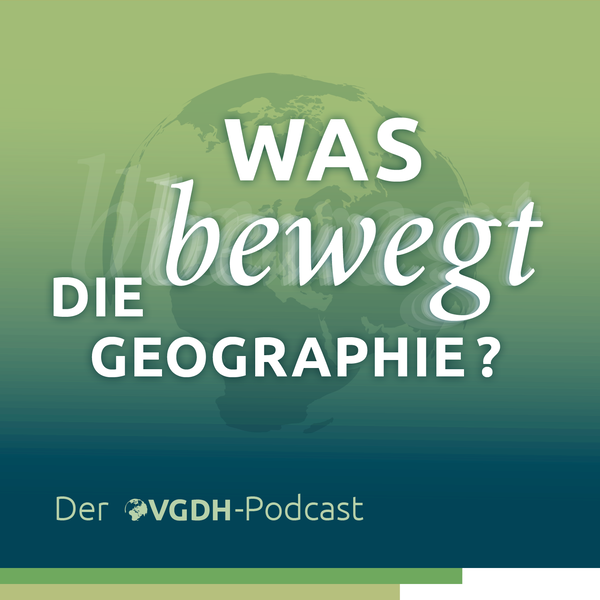 Artwork for Was bewegt die Geographie?