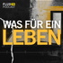 Was für ein Leben - Außergewöhnliche Biografien