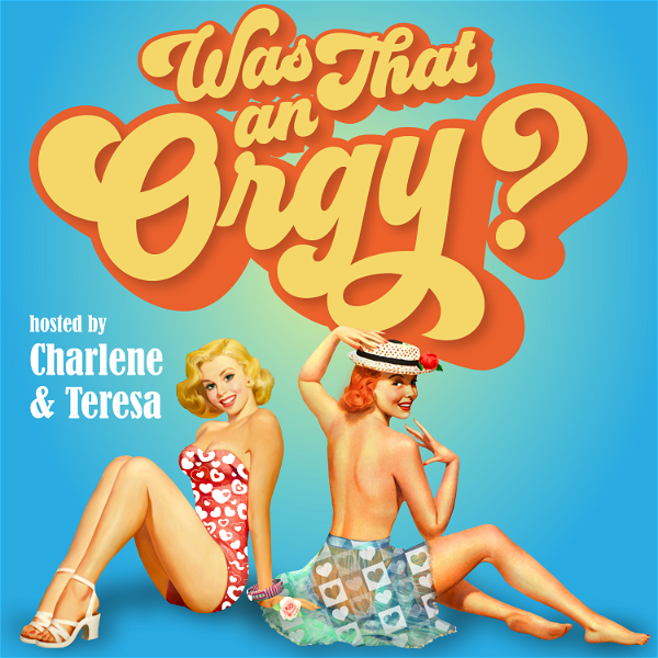 Artwork for Was that an Orgy?
