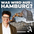 Was wird aus Hamburg? – Stadtentwicklung im Fokus