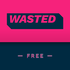 WASTED free