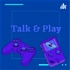 Talk and Play