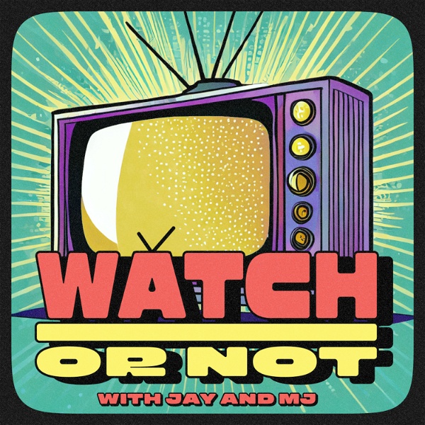 Artwork for Watch or Not