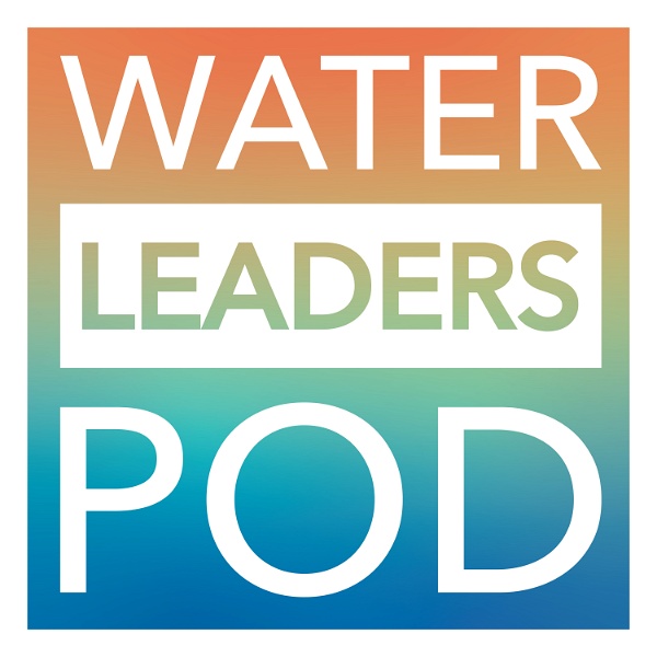 Artwork for Water Leaders Pod