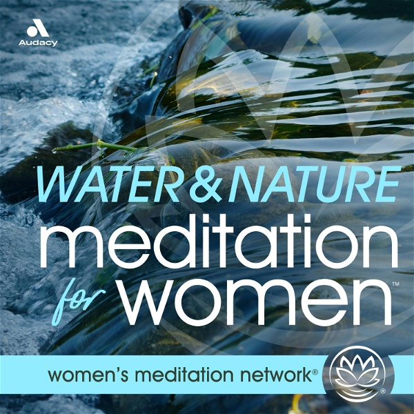 Artwork for Water & Nature Sounds Meditation for Women