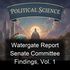 Watergate Report Senate Committee Findings, Vol. 1