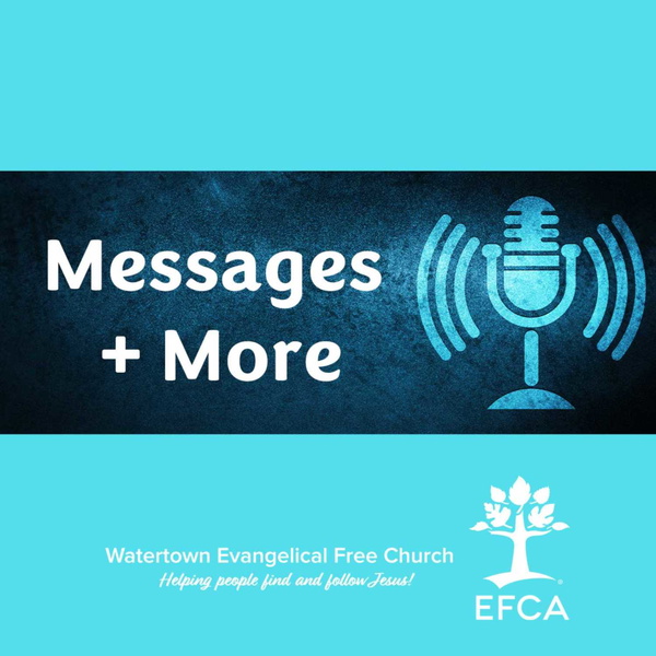 Artwork for Watertown Evangelical Free Church