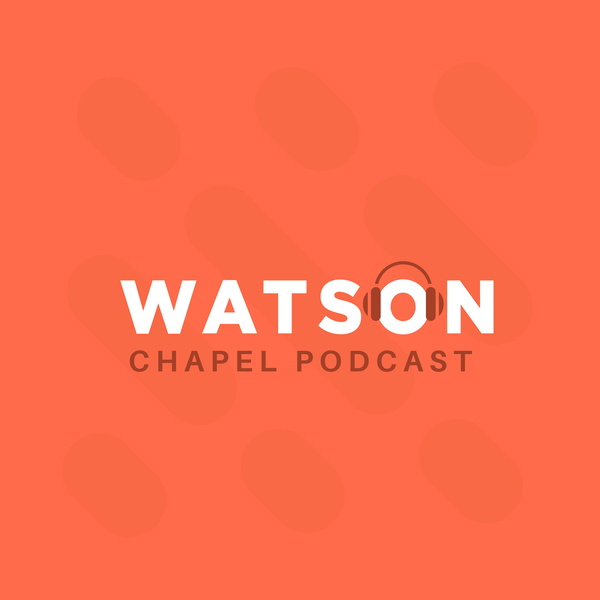 Artwork for Watson Chapel Podcast