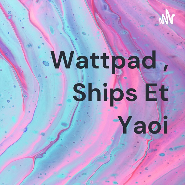 Artwork for Wattpad , Ships Et Yaoi