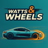 Watts & Wheels