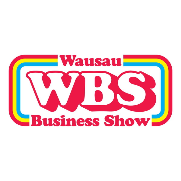 Artwork for Wausau Business Show