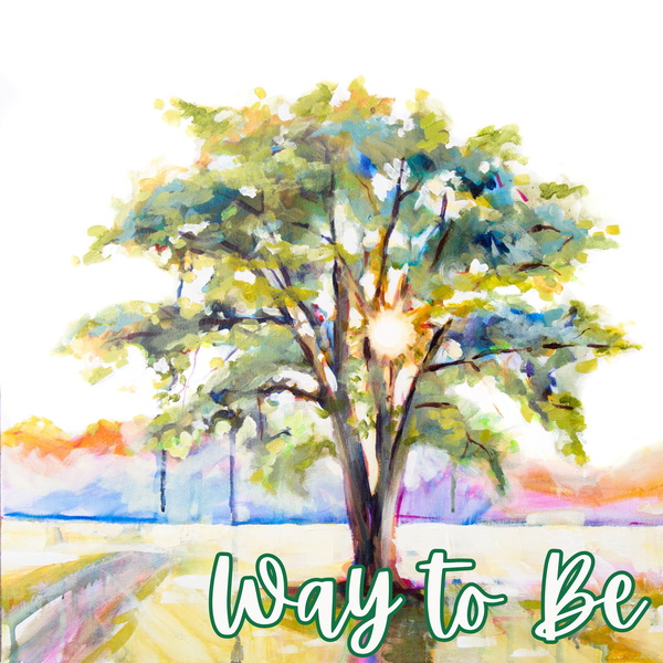 Artwork for Way to Be