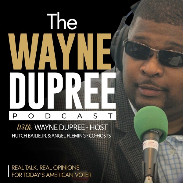 Artwork for Wayne Dupree Podcast