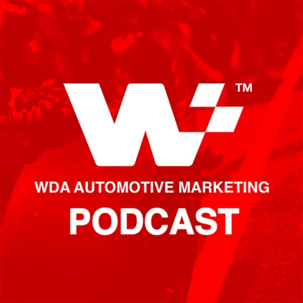Artwork for The WDA Automotive Marketing Podcast