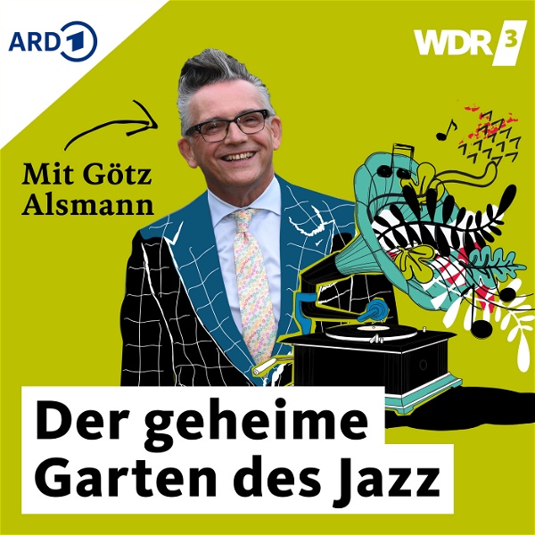 Artwork for WDR 3 Der geheime Garten des Jazz. Mit Götz Alsmann