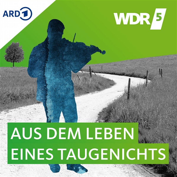 Artwork for WDR 5 Aus dem Leben eines Taugenichts