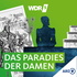 WDR 5 Das Paradies der Damen – Hörbuch