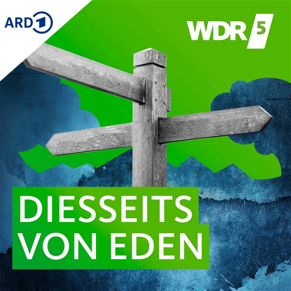 Artwork for WDR 5 Diesseits von Eden
