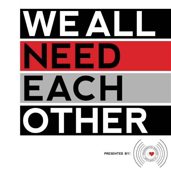 Artwork for We All Need Each Other