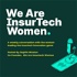 We Are InsurTech Women