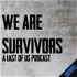We Are Survivors: A Last of Us Podcast
