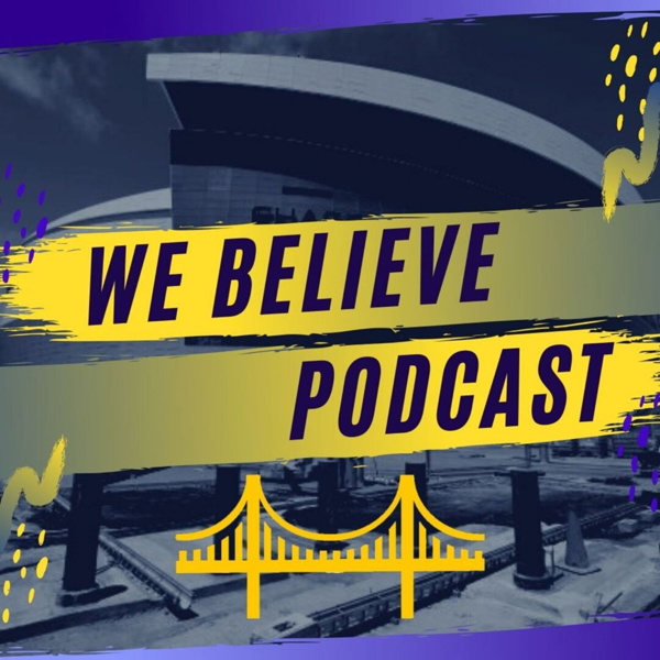 Artwork for We Believe Podcast