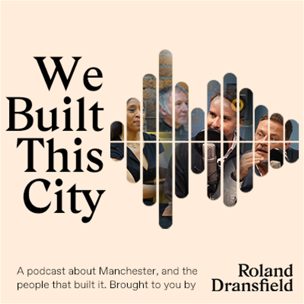 Artwork for We Built This City: Greater Manchester
