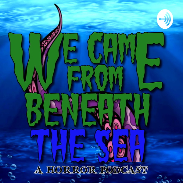Artwork for We Came From Beneath The Sea