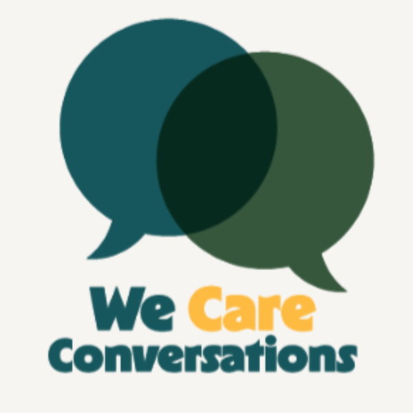 Artwork for We Care Conversations