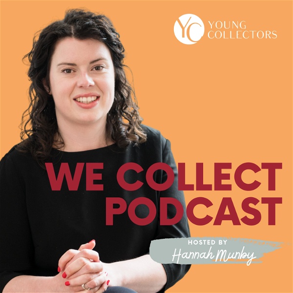 Artwork for We Collect: The podcast for young art collectors