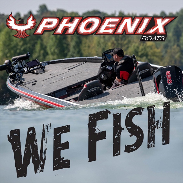 Artwork for We Fish with Phoenix Boats Podcast