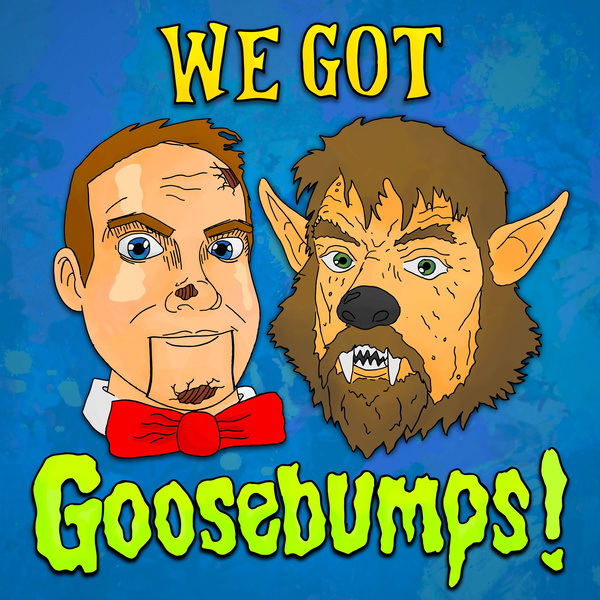 Artwork for We Got Goosebumps!