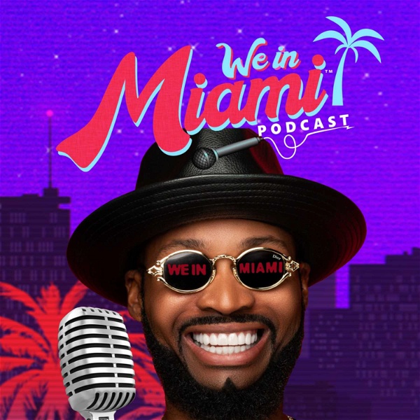 Artwork for We In Miami Podcast