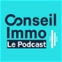 Conseil Immo - Le Podcast by We Invest