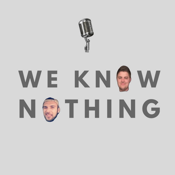 Artwork for We Know Nothing