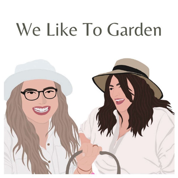 Artwork for We Like To Garden