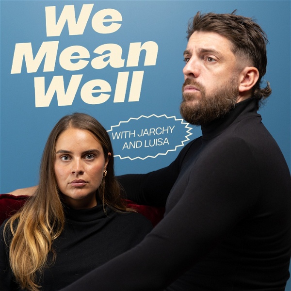 Artwork for We Mean Well