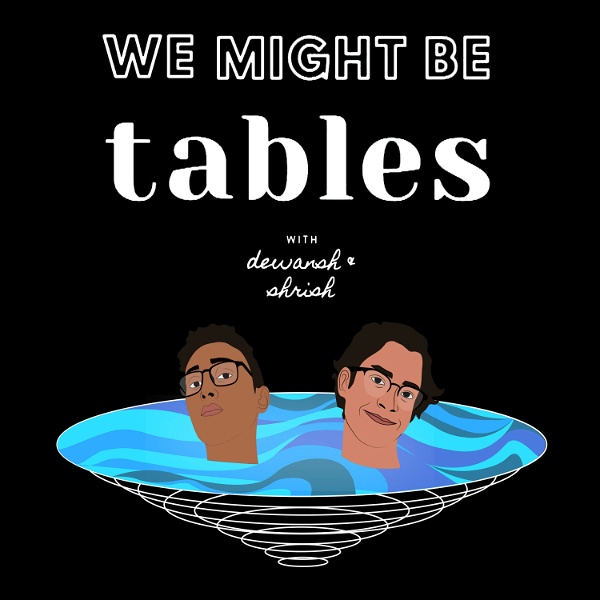Artwork for We Might Be Tables