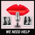 We Need Help