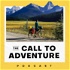 The Call to Adventure Podcast