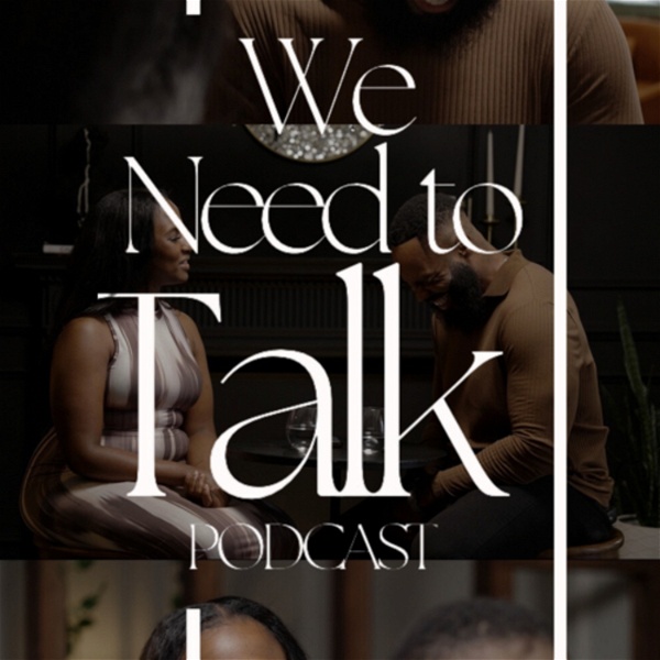 Artwork for We Need to Talk Podcast