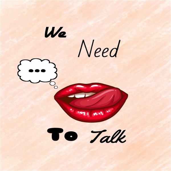 Artwork for We Need To Talk Podcast